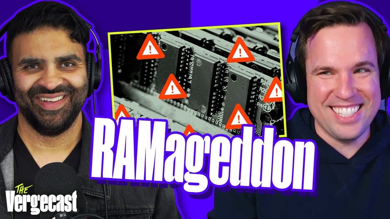 RAMageddon is only getting worse | The Vergecast