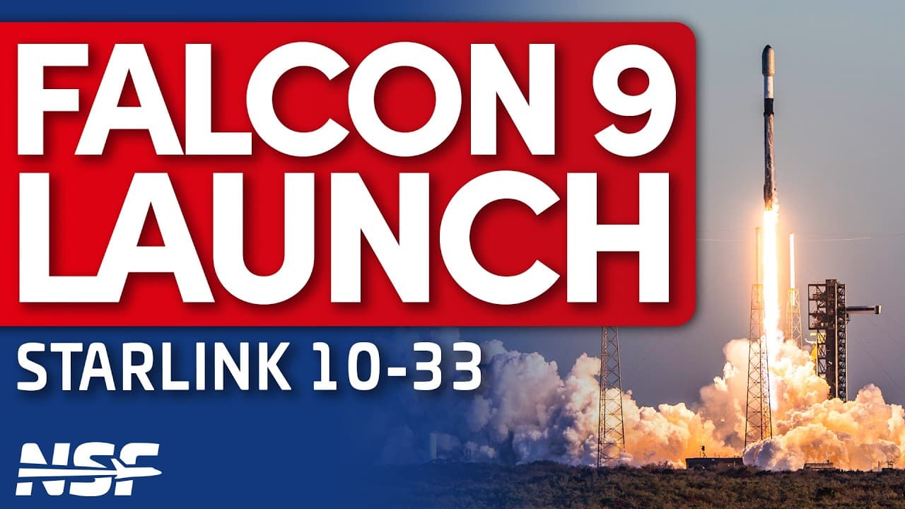 SpaceX Falcon 9 launches Starlink 10-33