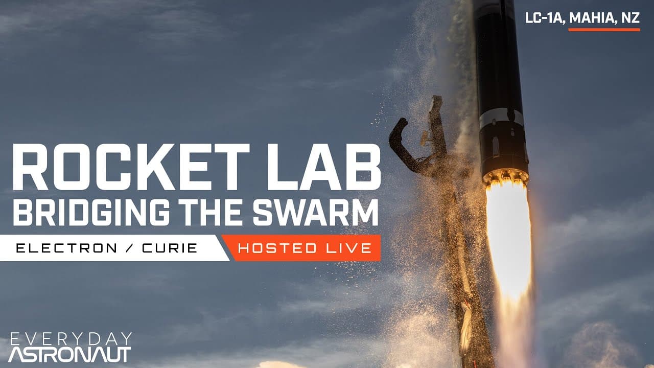 [SCRUBBED] Watch Rocket Lab Launch Electron for "Bridging The Swarm"