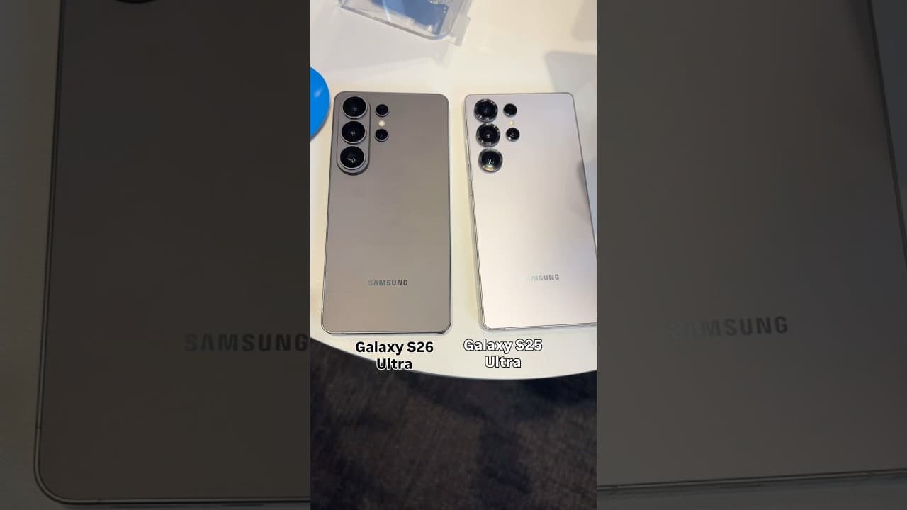 Galaxy S26 Ultra vs. Galaxy S25 Ultra: Side by Side