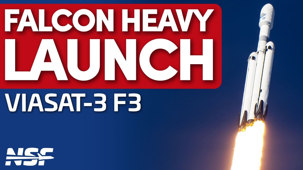 SpaceX Falcon Heavy launches Viasat-3 F3